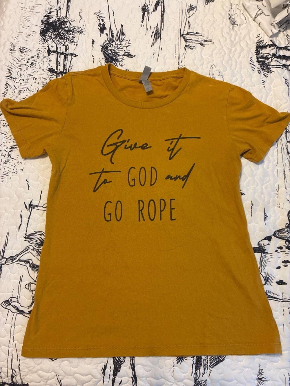 Cowgirl “Give it to God” t-shirt